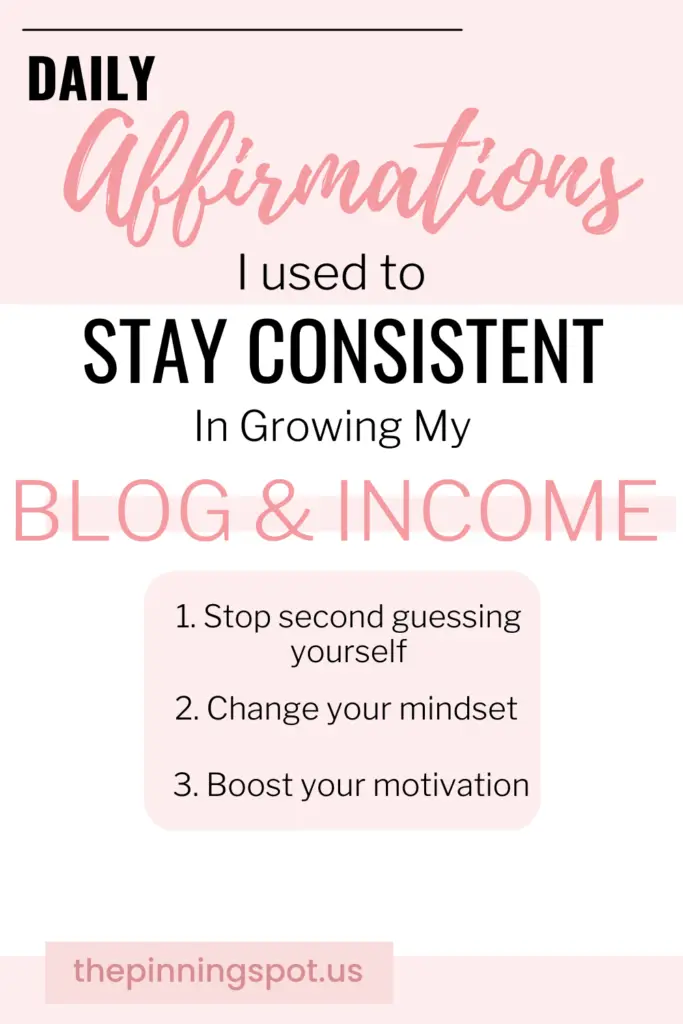 Best positive affirmations for women/ mom bloggers who are finding it difficult to run a blog