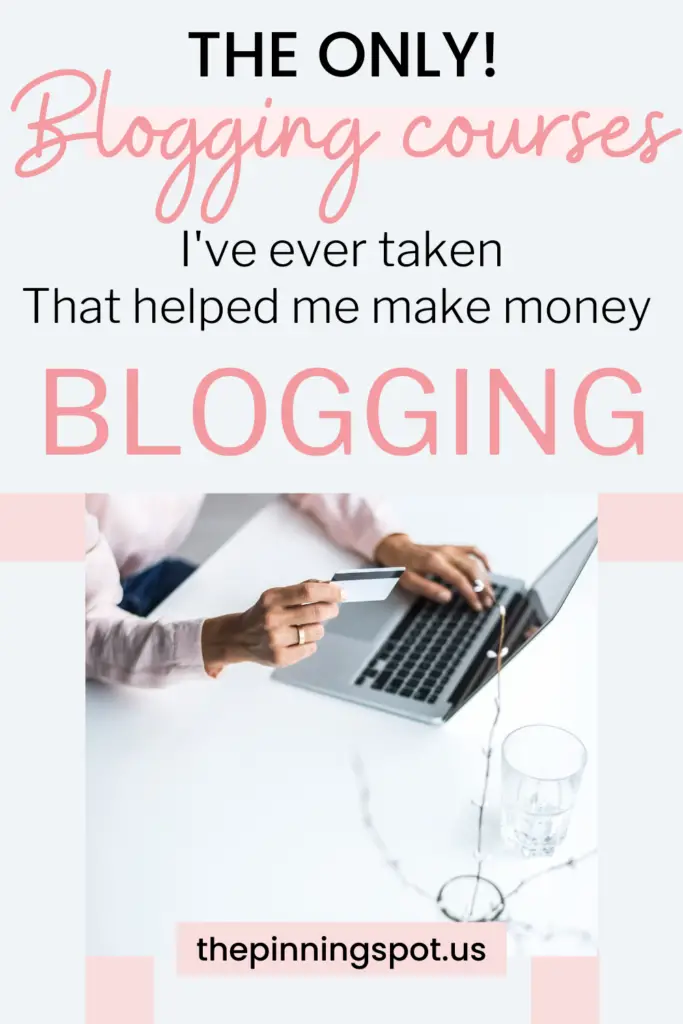 The only blogging courses to help you make money from your blog as a beginner blogger