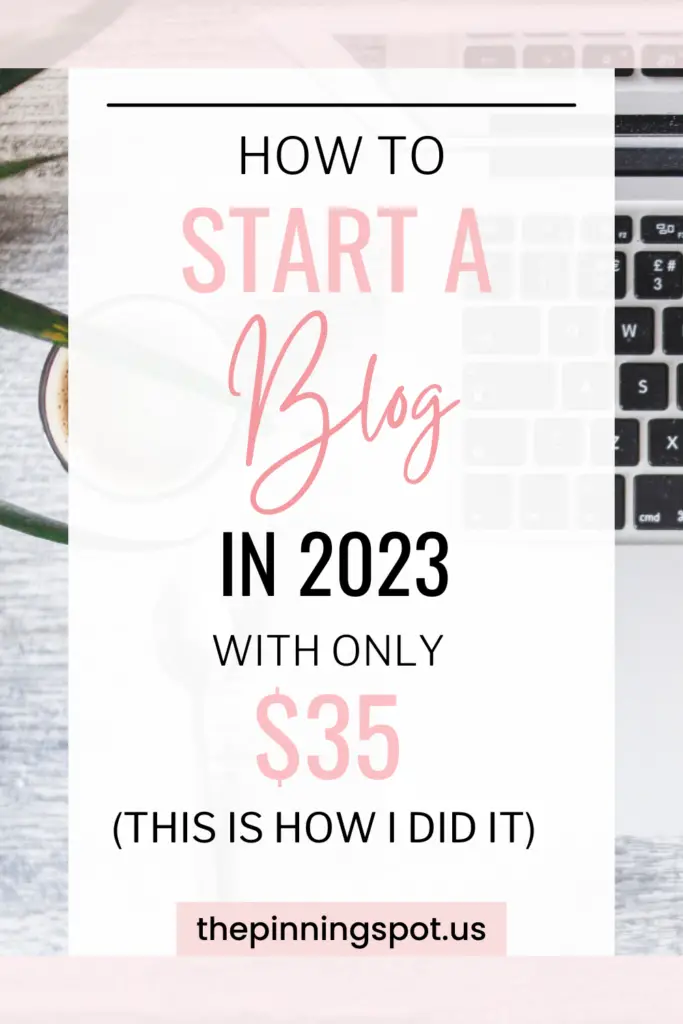 how to start a blog in 2023 with less than $40